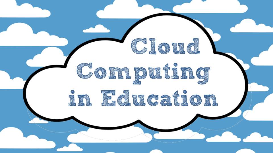 cloud computing in education