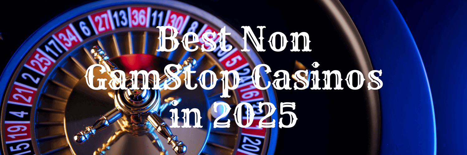 Discovering Casinos Not on Gamstop Your Guide to Unrestricted Gaming 943747673