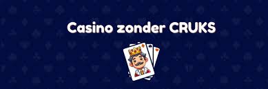 Casino's zonder CRUKS Vrijheid in Spellen zonder Beperkingen