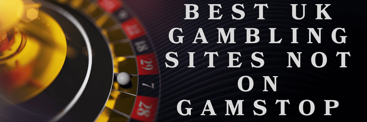 Our Guide to Casinos Not Part of GamStop