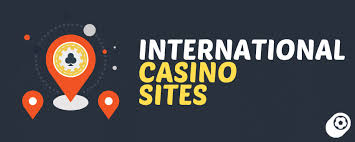 Exploring International Online Casinos A Global Gambling Experience